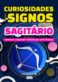 minibook curiosidades sobre os signos - sagitario (ebook)-9786554743372