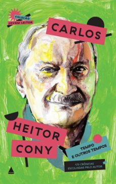 tempo e outros tempos (ebook)-carlos heitor cony-9786556408972