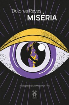miseria (ebook)-dolores reyes-9786556811772