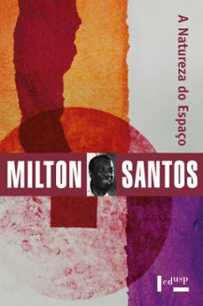 a natureza do espaço (ebook)-milton santos-9786557850572