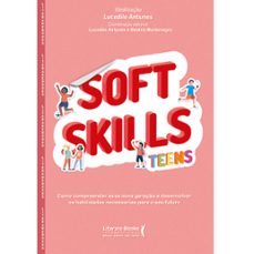 soft skills teens (ebook)-lucedile antunes-beatriz montenegro-9786559226672