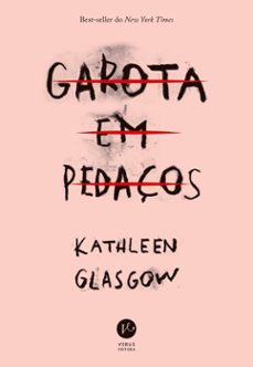 garota em pedaços (ebook)-kathleen glasgow-9786559241972