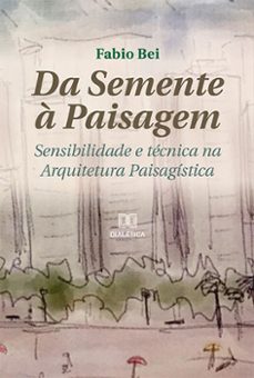 da semente a paisagem (ebook)-fabio bei-9786559569472