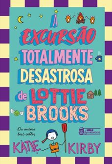 a excurso totalmente desastrosa de lottie brooks  vol. 4 (ebook)-katie kirby-9786559579372