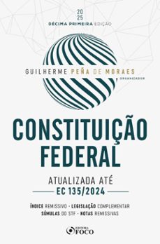 constituiço federal - 11ª ed 2025 (ebook)-guilherme pena de moraes-9786561202572