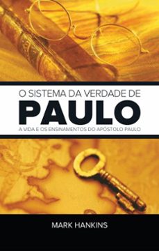 o sistema da verdade de paulo (ebook)-mark hankins-9786580572472