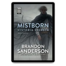 mistborn: historia secreta (ebook)-brandon sanderson-9786581339272