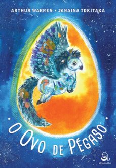 o ovo de pegaso (ebook)-arthur warren-9786589586272