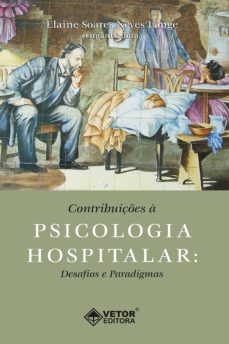 contribuiçes a psicologia hospitalar (ebook)-elaine soares neves lange-9786589914372