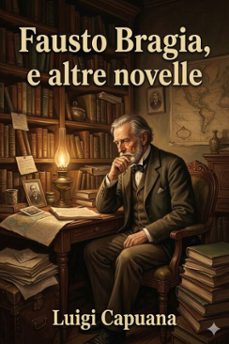 fausto bragia, e altre novelle (ebook)-9786726024872