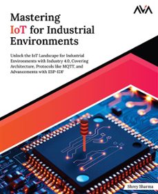 mastering iot for industrial environments (ebook)-9788197081972