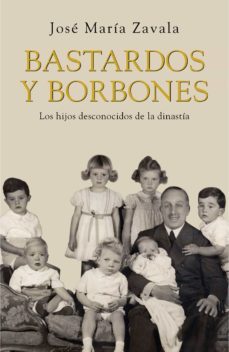 bastardos y borbones (ebook)-9788401347672