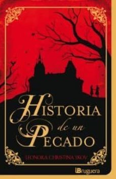 historia de un pecado-leonora christina skov-9788402421272