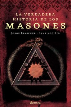 la verdadera historia de los masones-9788408065272