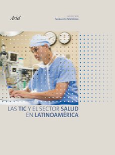 las tic y el sector salud en latinoamerica-9788408077572
