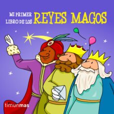 mi primer libro de los reyes magos de oriente-9788408113072