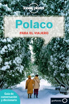 polaco para el viajero (lonely planet) (2ª ed.)-9788408126072