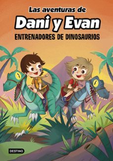 las aventuras de dani y evan 3. entrenadores de dinosaurios-9788408240372