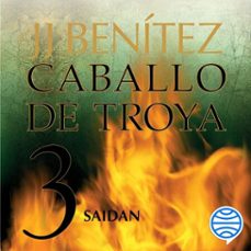 saidan. caballo de troya 3 (audiolibro)-j.j. benitez-9788408244172