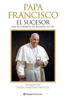 papa francisco. el sucesor (ebook)-javier martinez brocal-9788408288572