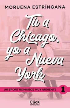 tu a chicago y yo a nueva york (ebook)-9788408293972
