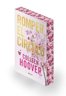 romper el círculo (it ends with us) ed. especial con cantos tinta dos-colleen hoover-9788408300472