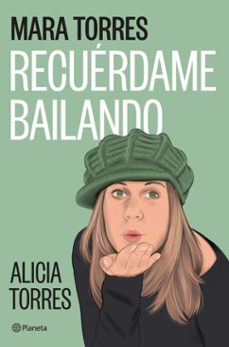 recuérdame bailando (ebook)-mara torres-9788408302872