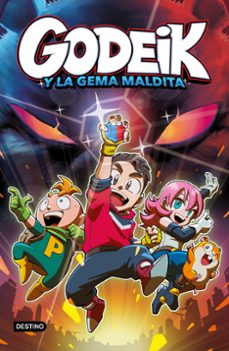 godeik 1. godeik y la gema maldita-9788408317272
