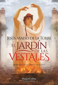 el jardín de las vestales (ebook)-jesús maeso de la torre-9788410021372