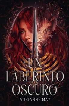 un laberinto oscuro-adrianne may-9788410085572