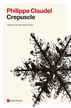 crepuscle-philippe claudel-9788410112872