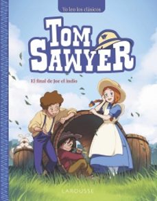 tom sawyer. el final de joe el indio-mark twain-9788410124172