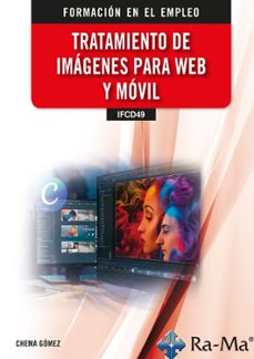 (ifcd49) tratamiento de imagenes-chema gomez-9788410181472