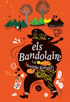 els bandolaire i el karaoke kanalla (ebook)-siri kolu-9788410200272