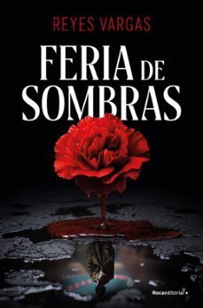 feria de sombras-reyes vargas-9788410274372