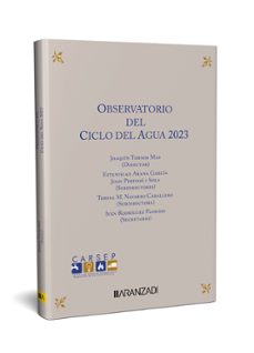 observatorio del ciclo del agua 2023-joaquin tornos mas-9788410296572