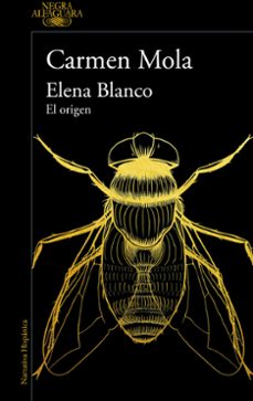 elena blanco. el origen-carmen mola-9788410299672