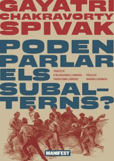 poden parlar els subalterns?-gayatri spivak-9788410344372