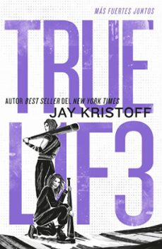 truel1f3: mas fuertes juntos (ebook)-jay kristoff-9788410365872