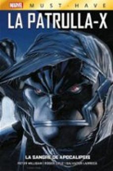 marvel must have. la patrulla x-3. la sangre de apocalipsis (ebook)-9788410512672