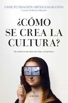 ¿como se crea la cultura?-9788410528772