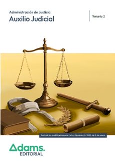 auxilio judicial. administracion de justicia. temario 2-9788410776272