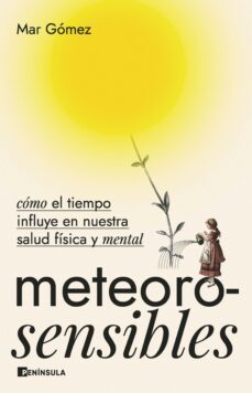 meteorosensibles (ebook)-mar gomez-9788411001472