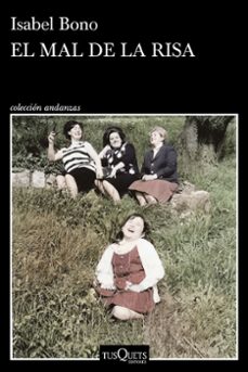 el mal de la risa-isabel bono-9788411077972