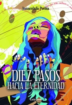 diez pasos hacia la eternidad-inmaculada puebla-9788411149372
