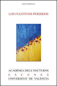 los fugitivos perdidos-neda nezhdana-9788411180672
