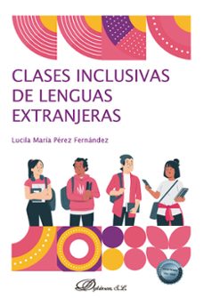 clases inclusivas de lenguas extranjeras. (ebook)-lucila maría pérez fernández-9788411220972