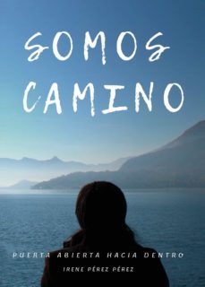 somos camino (ebook)-irene perez perez-9788411550772