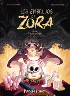 los embrujos de zora nº 04-judith peignen-ariane delrieu-9788411618472
