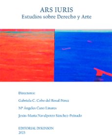 ars iuris. estudios sobre derecho y arte (ebook)-gabriela cobo del rosal-maría ángeles cano linares-9788411706872